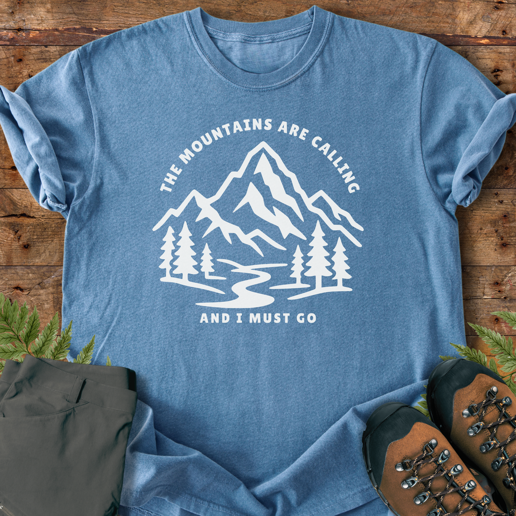 Mountains Are Calling T-Shirt