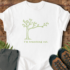 Branching Out T-Shirt