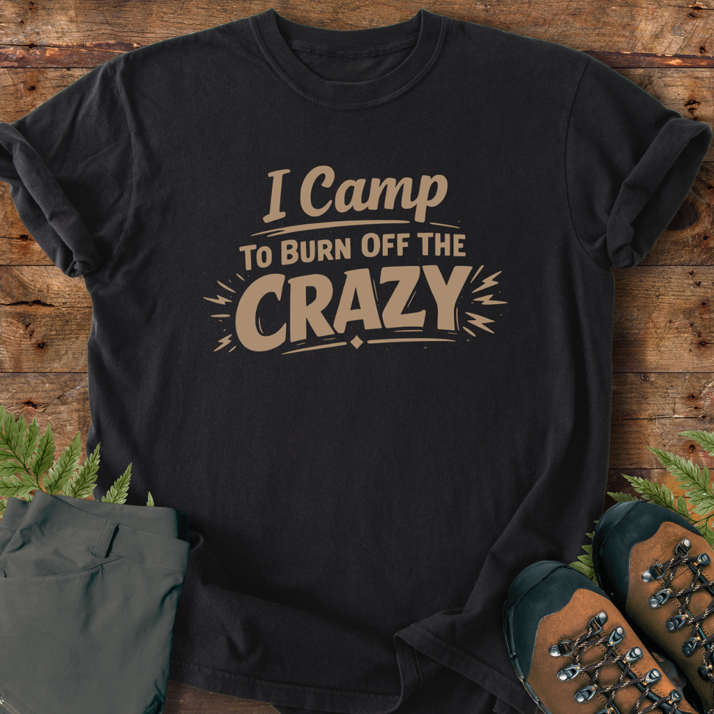 Camp Off Crazy T-Shirt