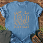 Camp Hair Don't Care T-Shirt