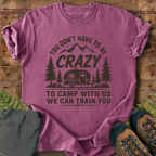 Crazy Camp Trainer T-Shirt