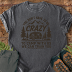 Crazy Camp Trainer T-Shirt