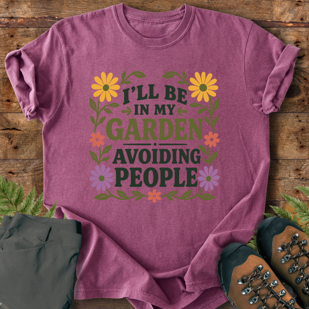 Garden Avoiding People T-Shirt
