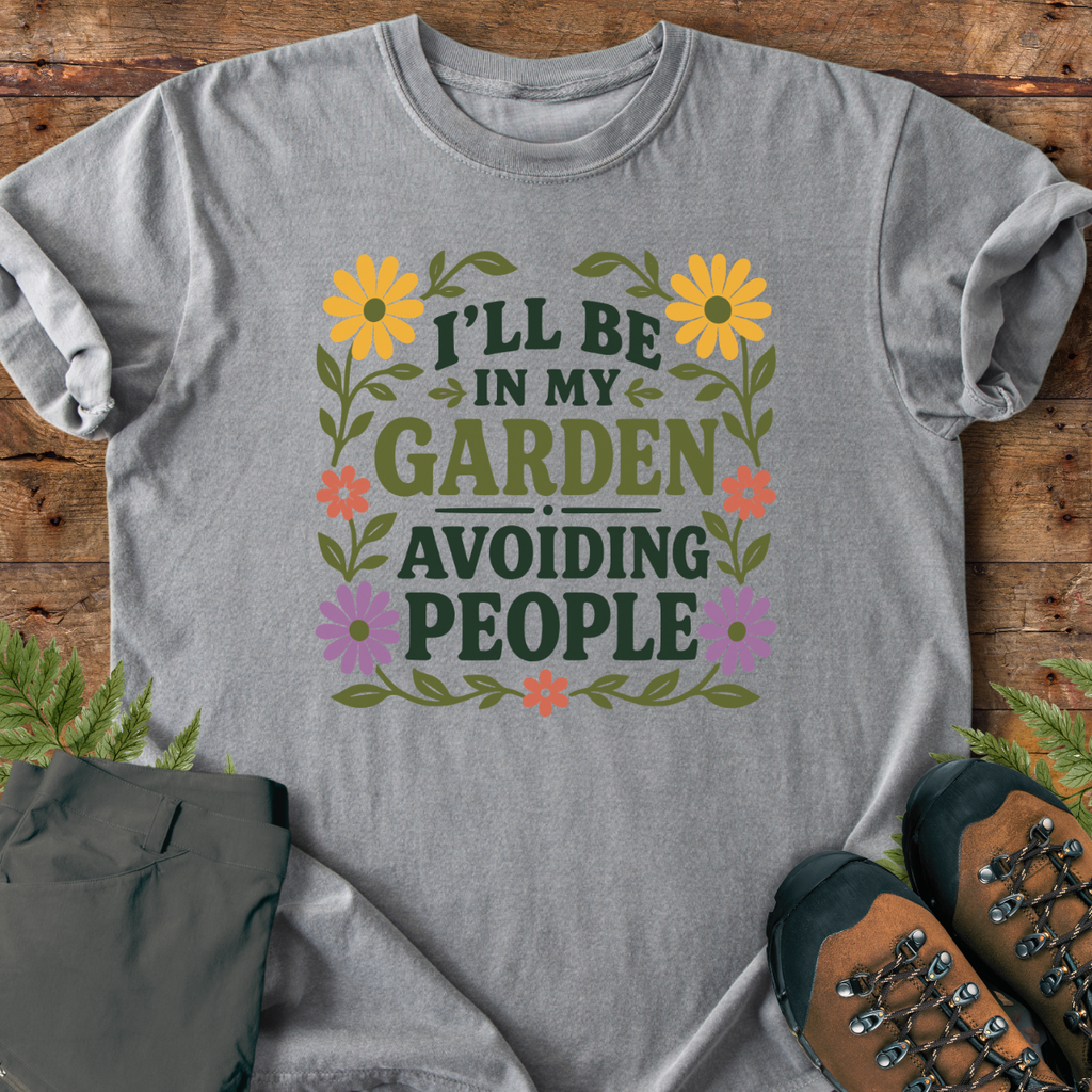 Garden Avoiding People T-Shirt