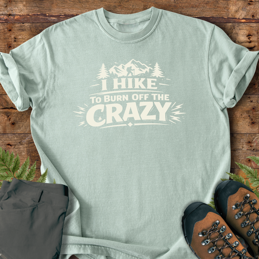 Hike Off Crazy T-Shirt