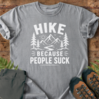 Hike Because People T-Shirt