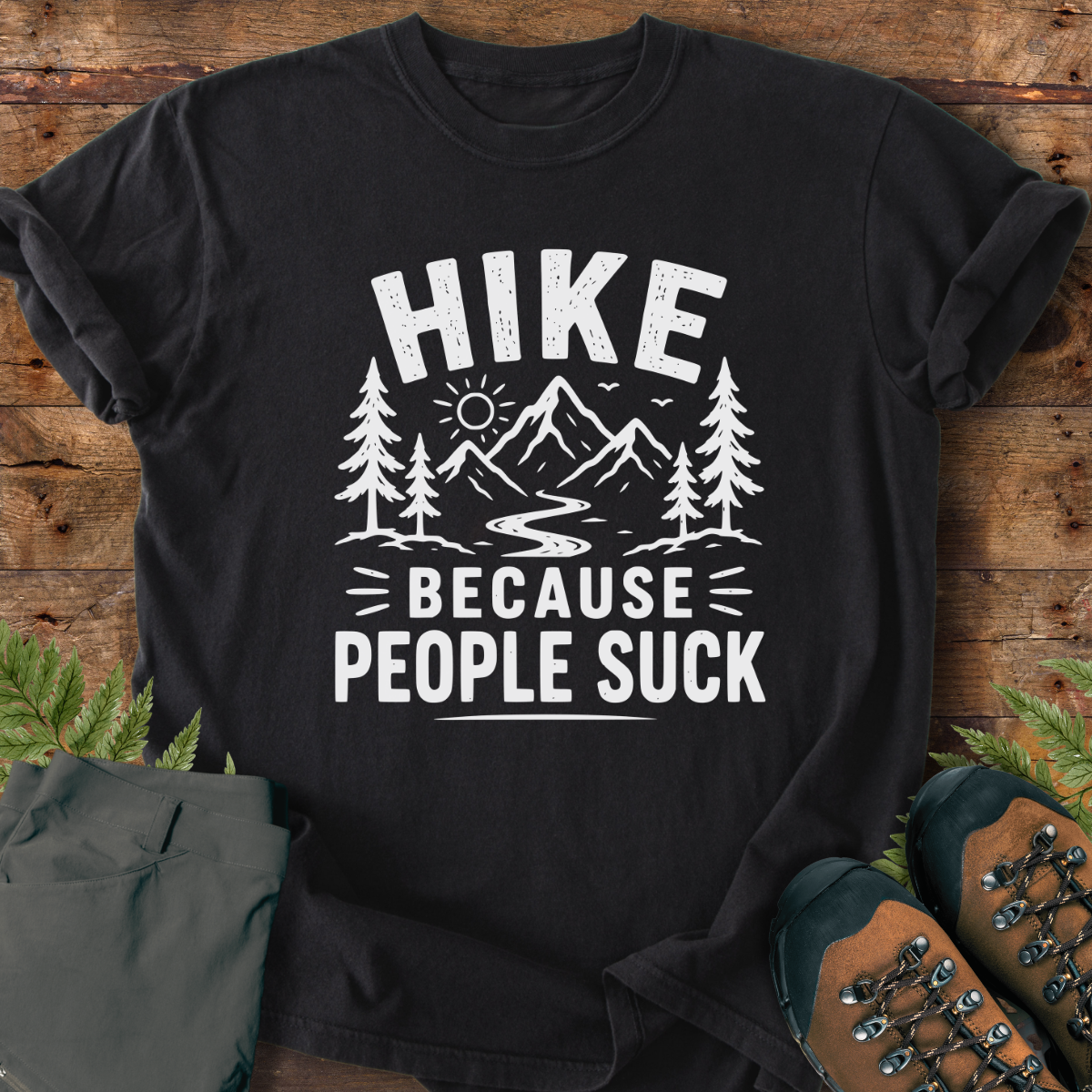 Hike Because People T-Shirt