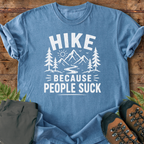 Hike Because People T-Shirt
