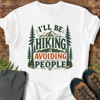 Hiking Avoiding People T-Shirt