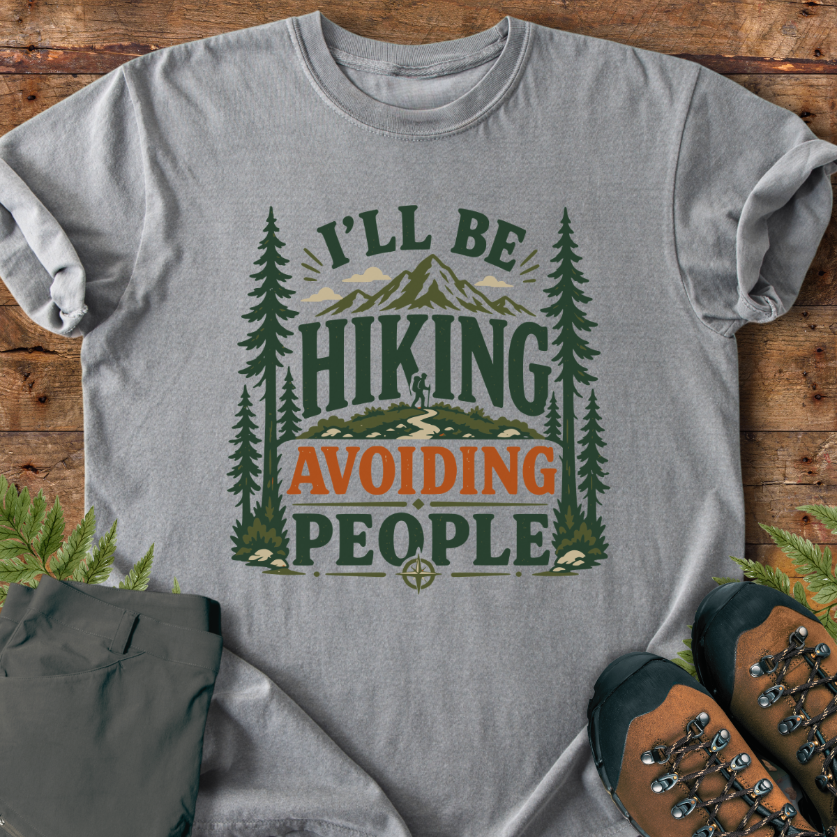 Hiking Avoiding People T-Shirt