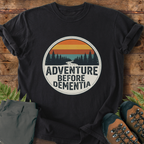 Adventure Dementia T-Shirt