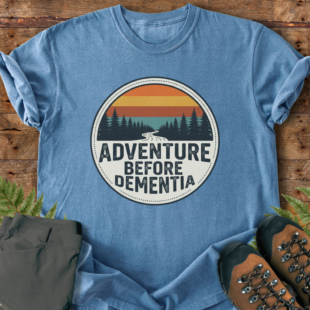 Adventure Dementia T-Shirt