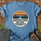 Adventure Dementia T-Shirt