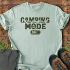 Camp Mode On T-Shirt